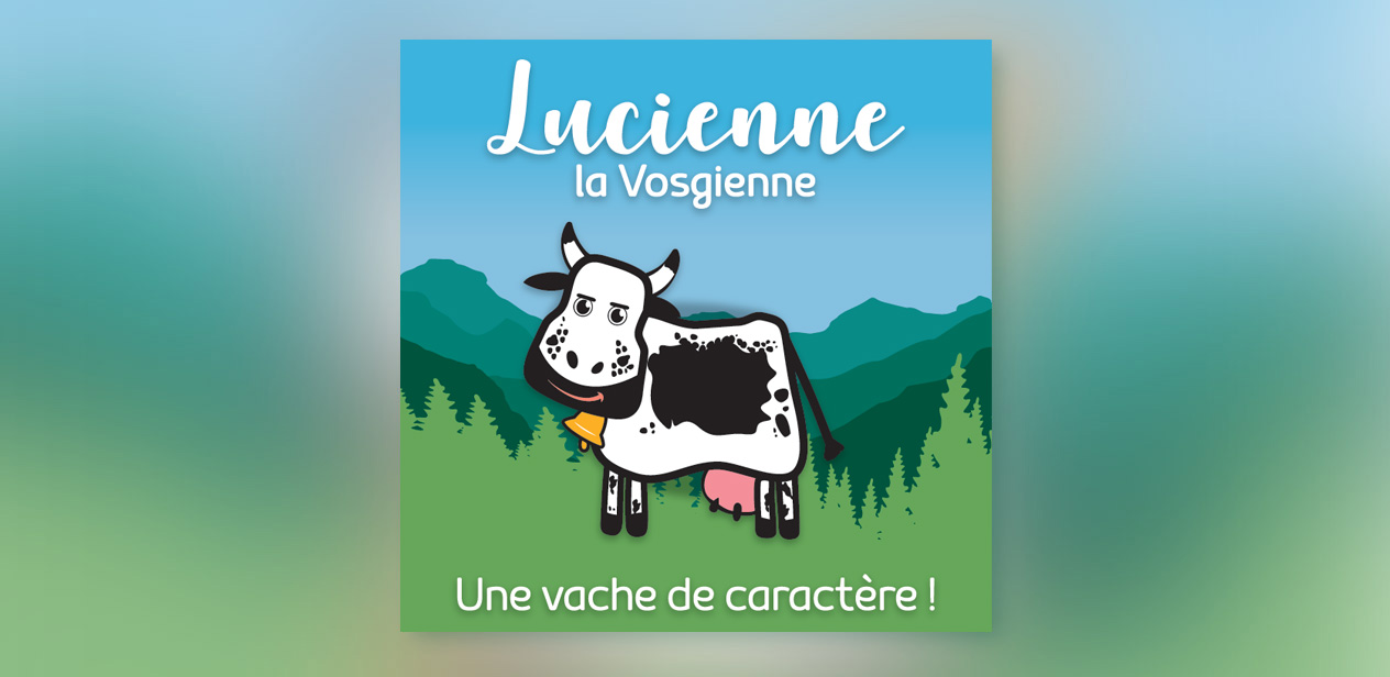 La marque "Lucienne la Vosgienne"